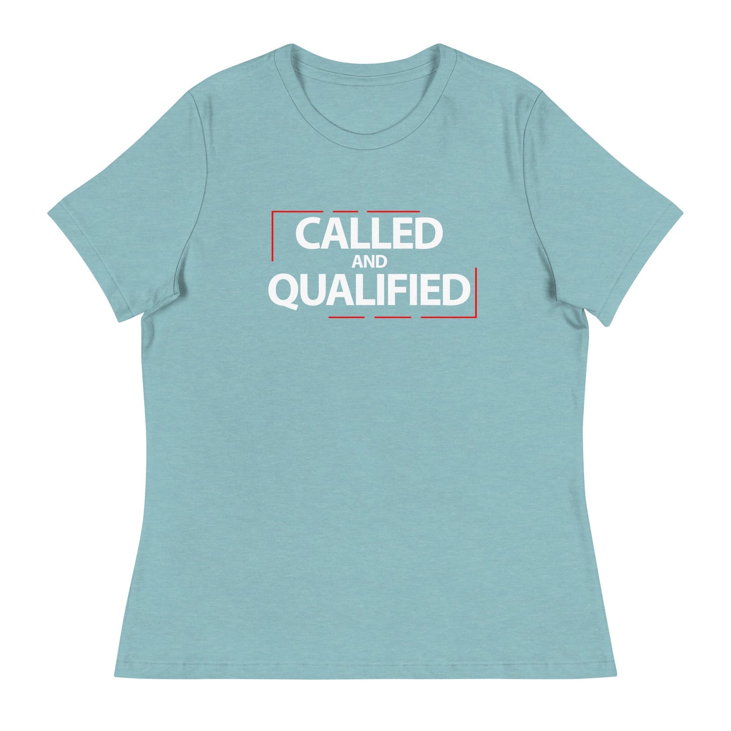 Called & Qualified Women's T-Shirt