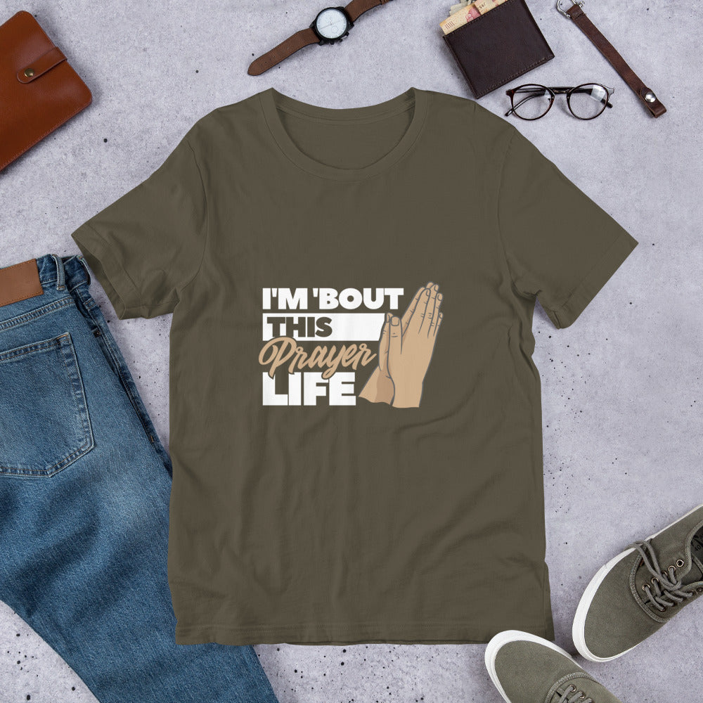 Prayer Life - Unisex t-shirt