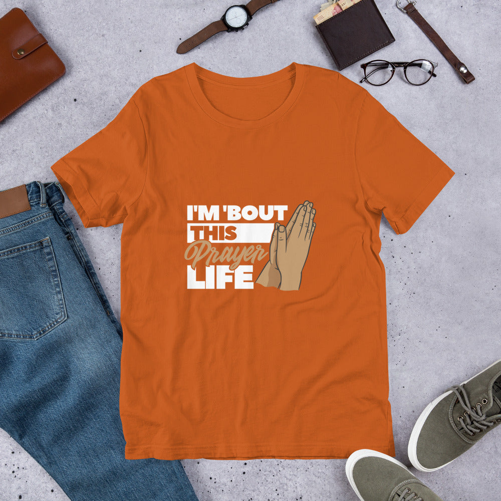 Prayer Life - Unisex t-shirt