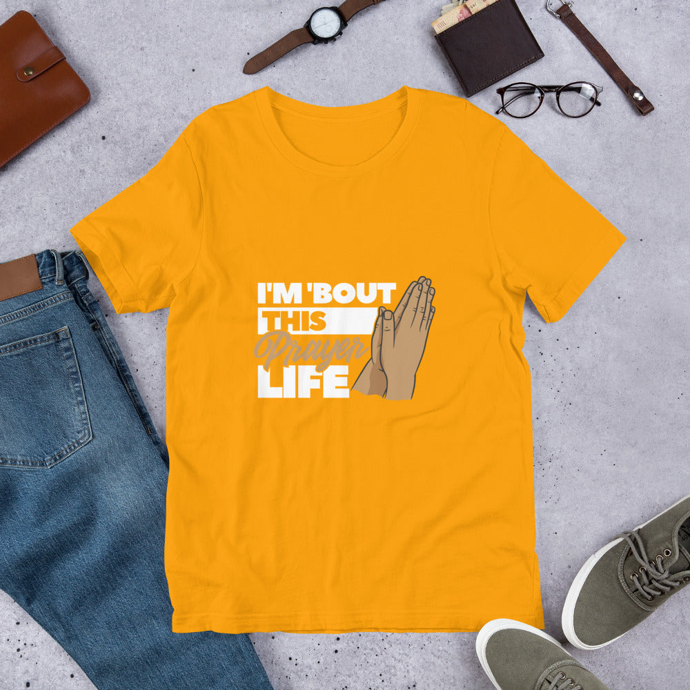 Prayer Life - Unisex t-shirt