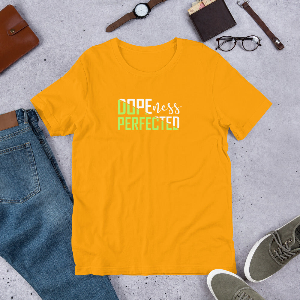 Dopeness - Unisex t-shirt