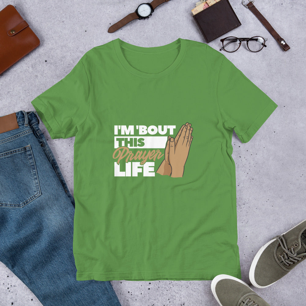 Prayer Life - Unisex t-shirt