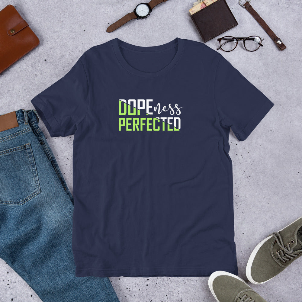 Dopeness - Unisex t-shirt