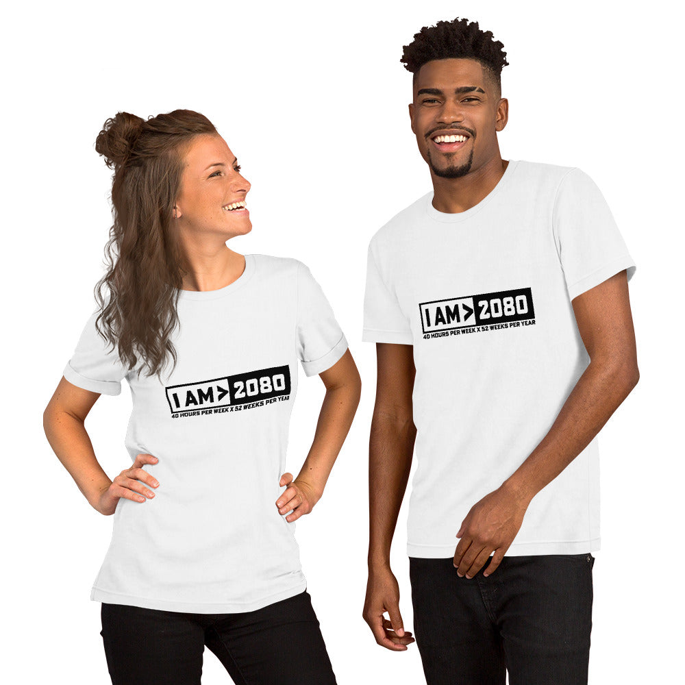 I Am > 2080 - Unisex t-shirt