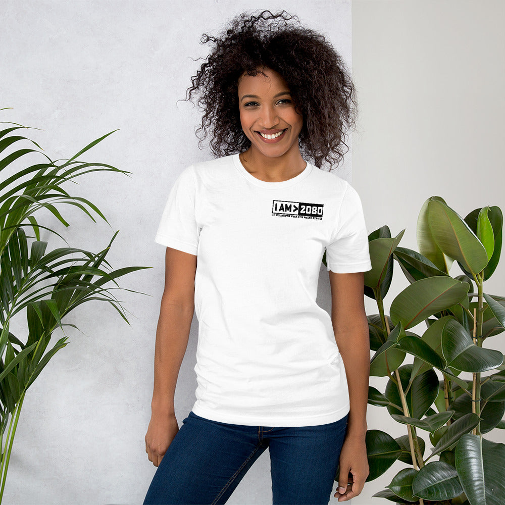 I Am > 2080 - Unisex t-shirt