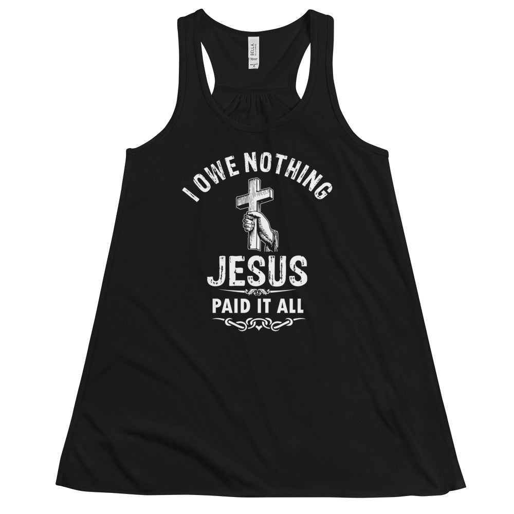 I Owe Nothing - Women's Flowy Racerback Tank