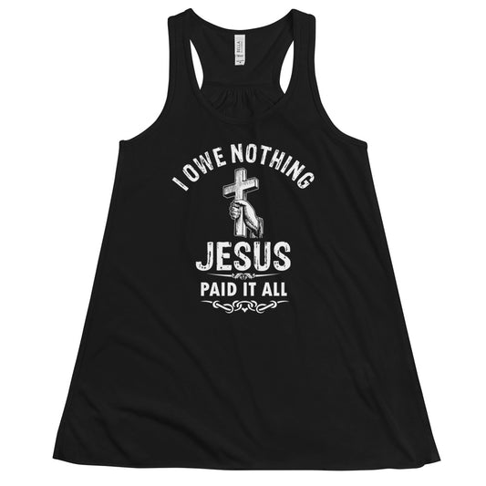 I Owe Nothing - Women's Flowy Racerback Tank