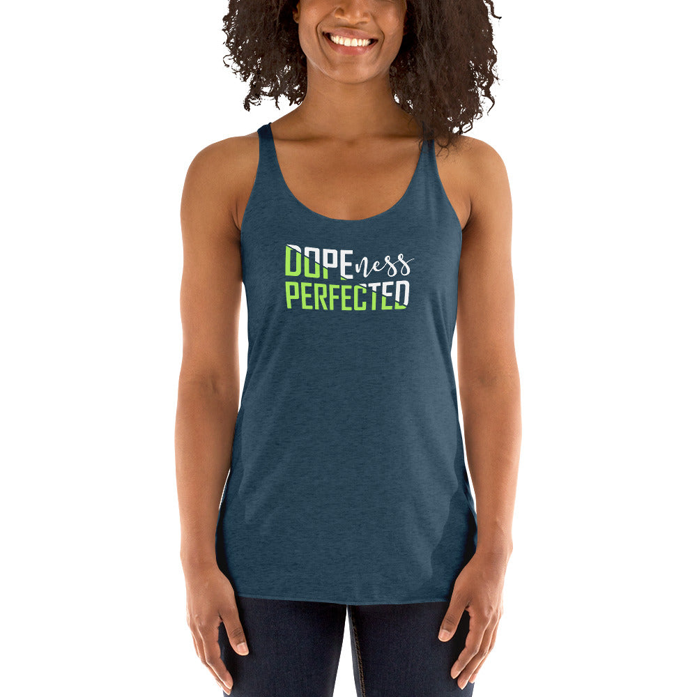 Dopeness - Women's Racerback Tank