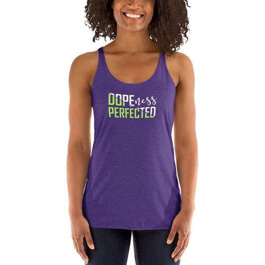 Dopeness - Women's Racerback Tank