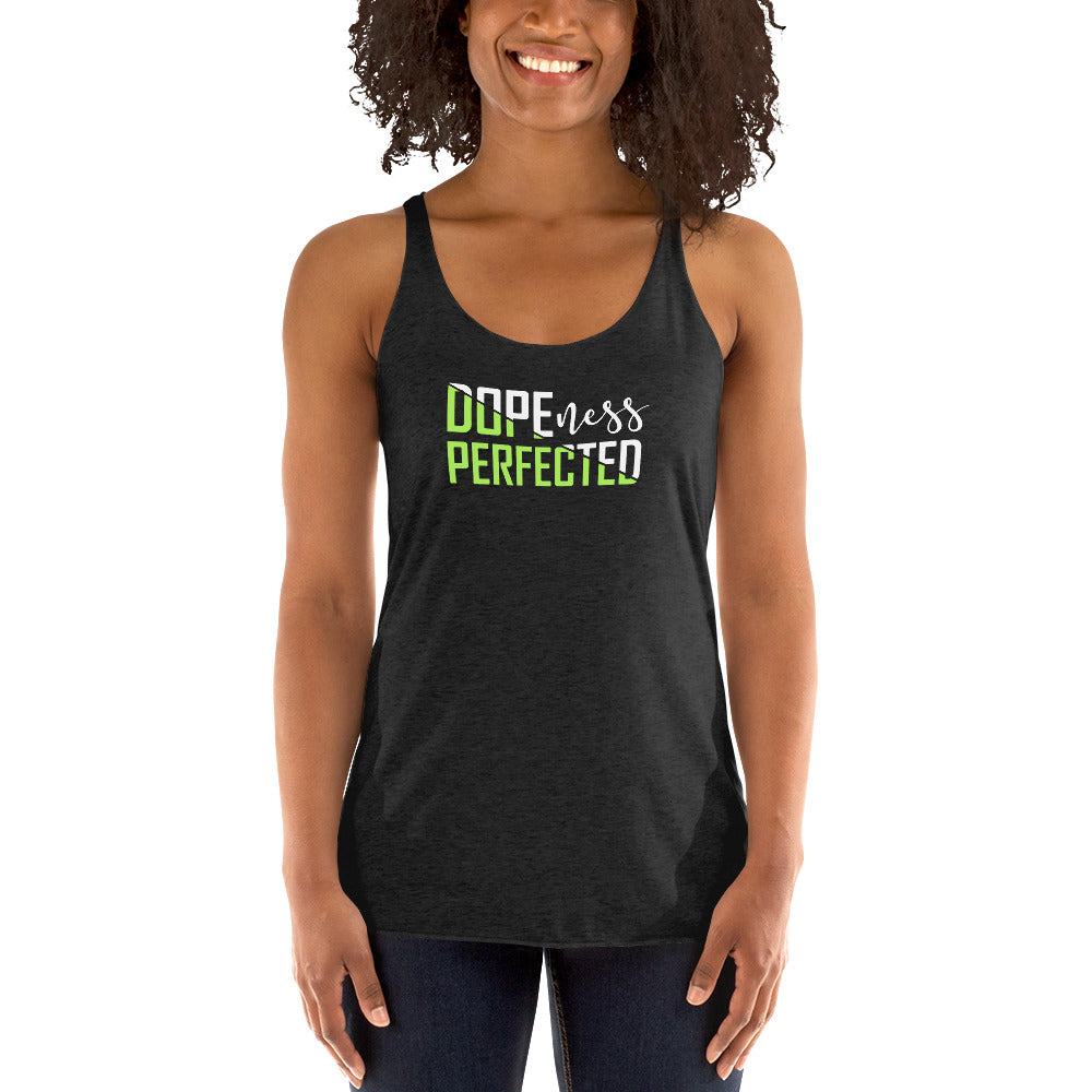 Dopeness - Women's Racerback Tank