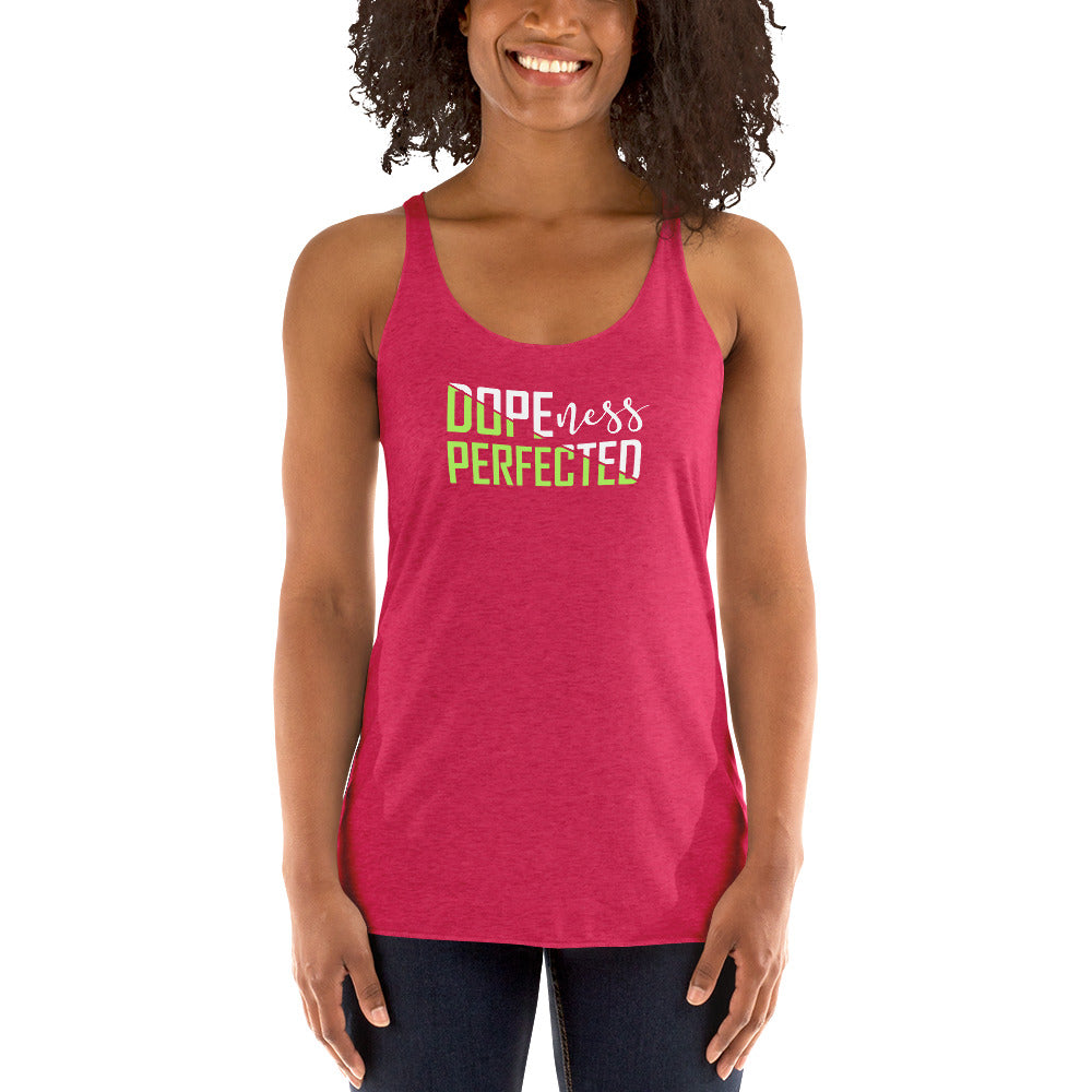 Dopeness - Women's Racerback Tank