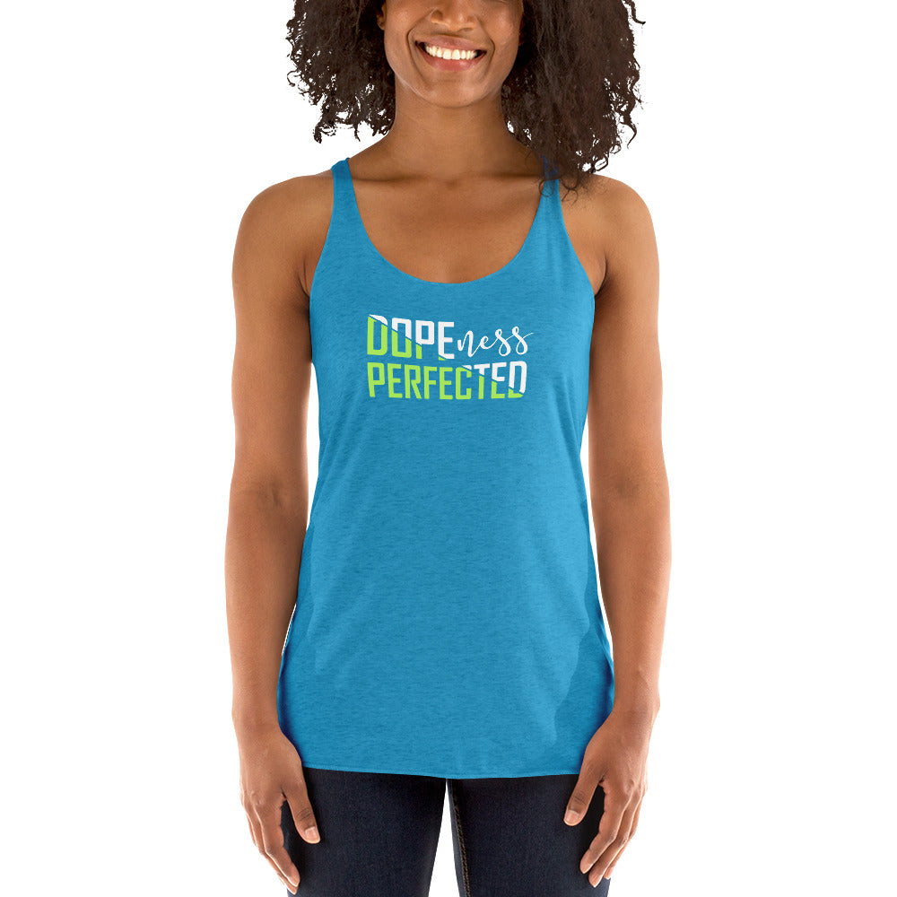 Dopeness - Women's Racerback Tank