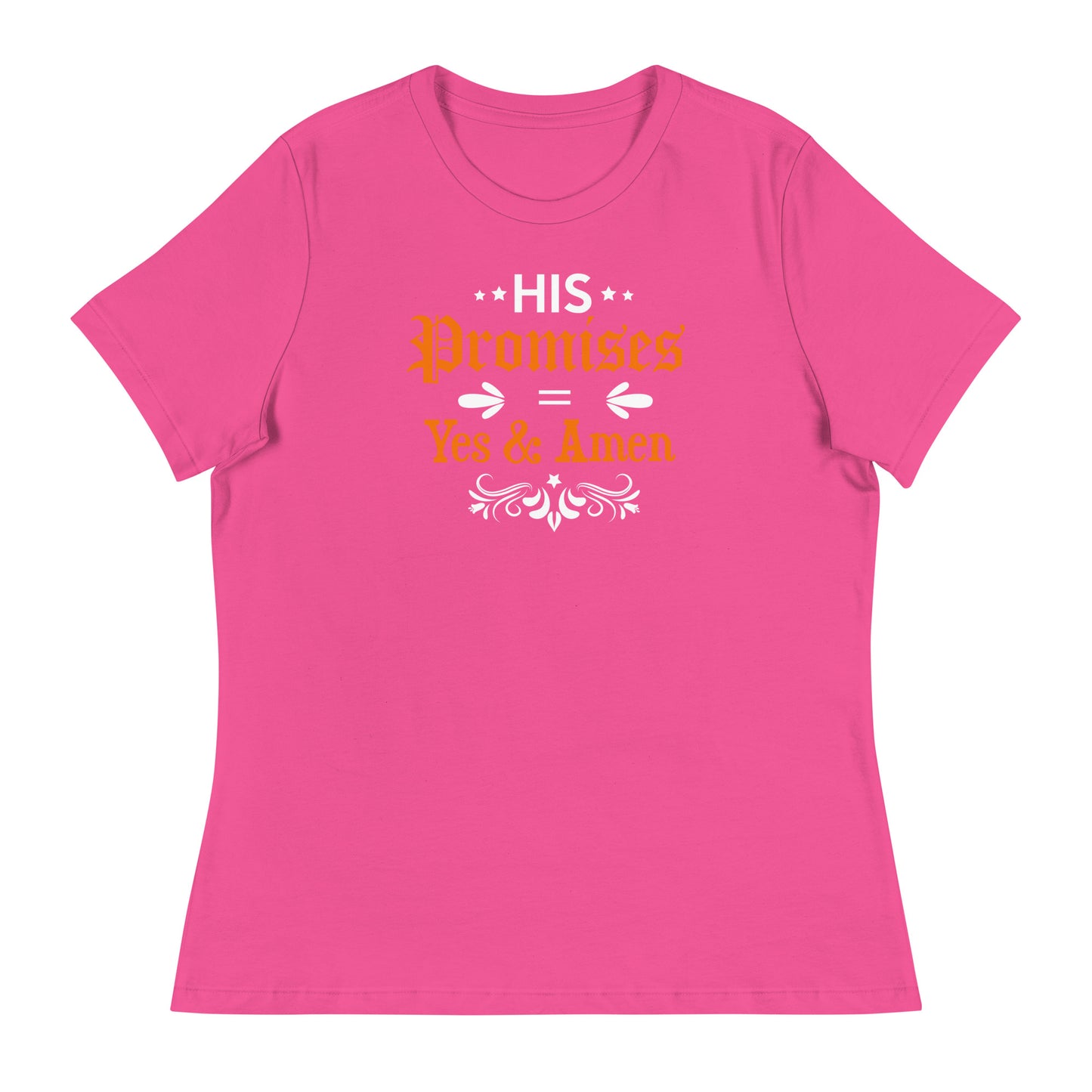 His Promises - Women's Relaxed T-Shirt