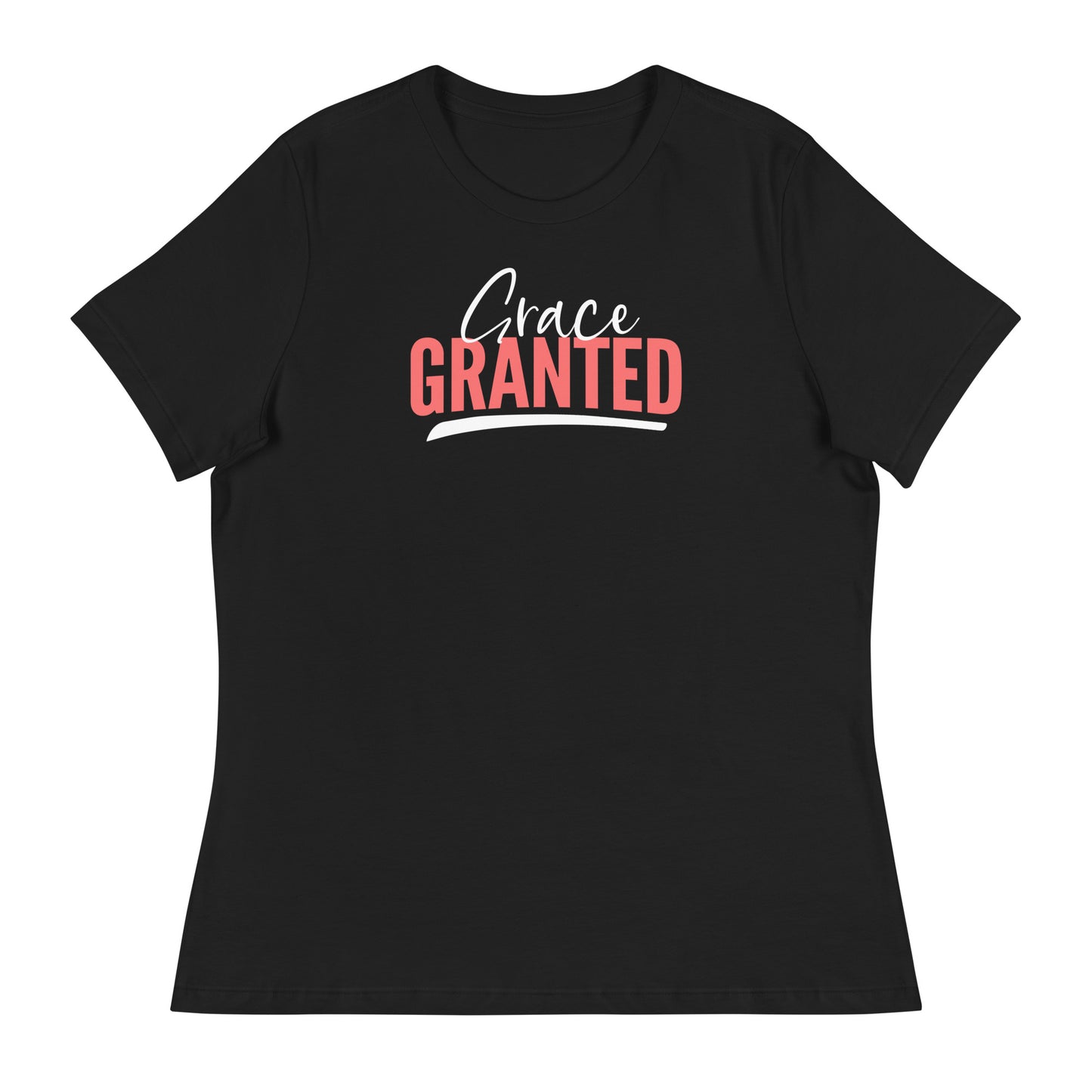 Grace Granted - Women's Relaxed T-Shirt