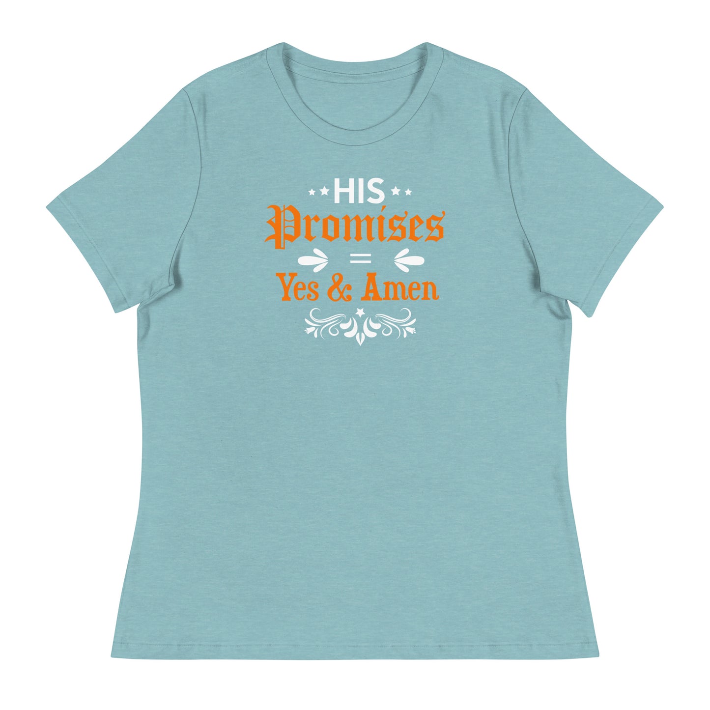 His Promises - Women's Relaxed T-Shirt