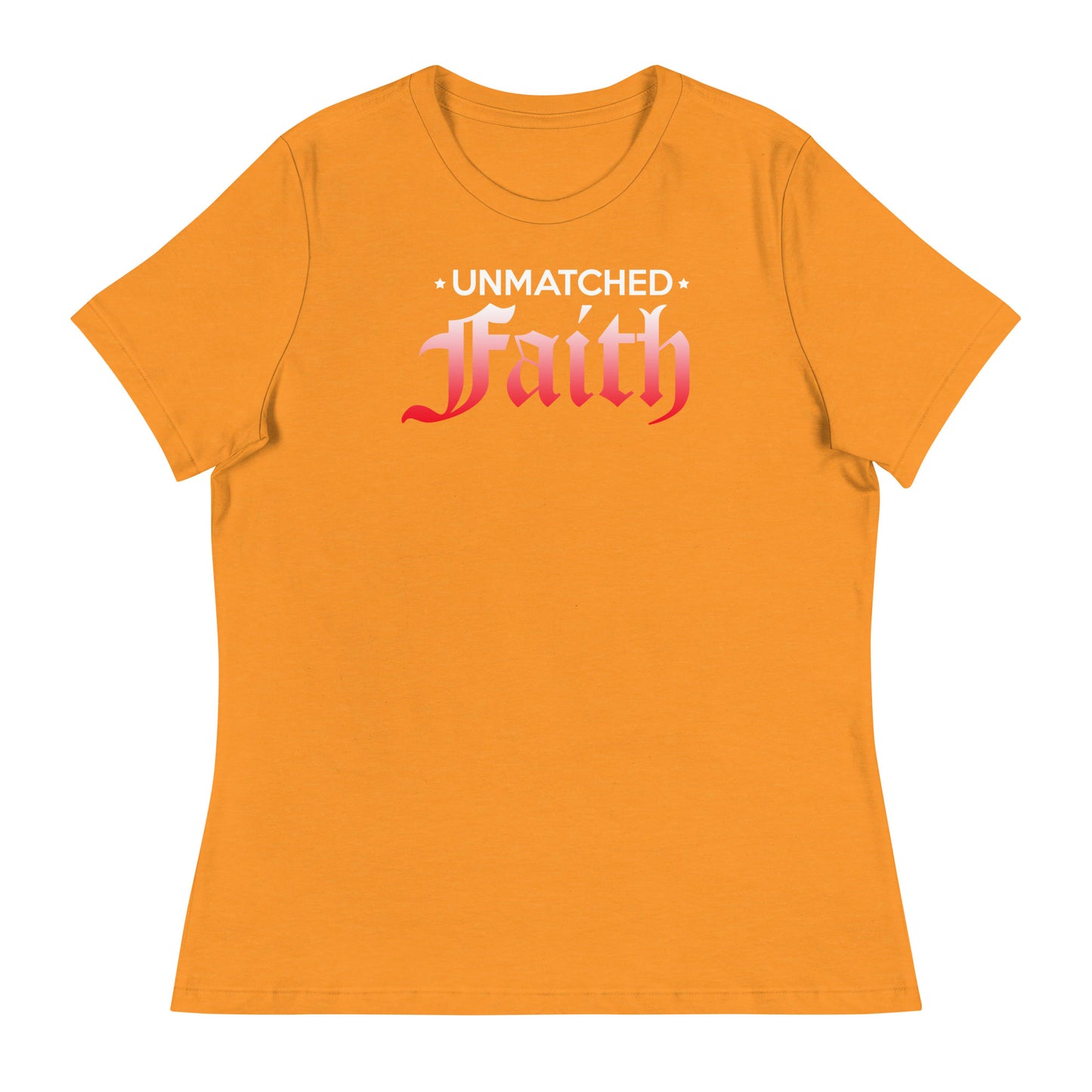 Unmatched Faith - Women's Relaxed T-Shirt
