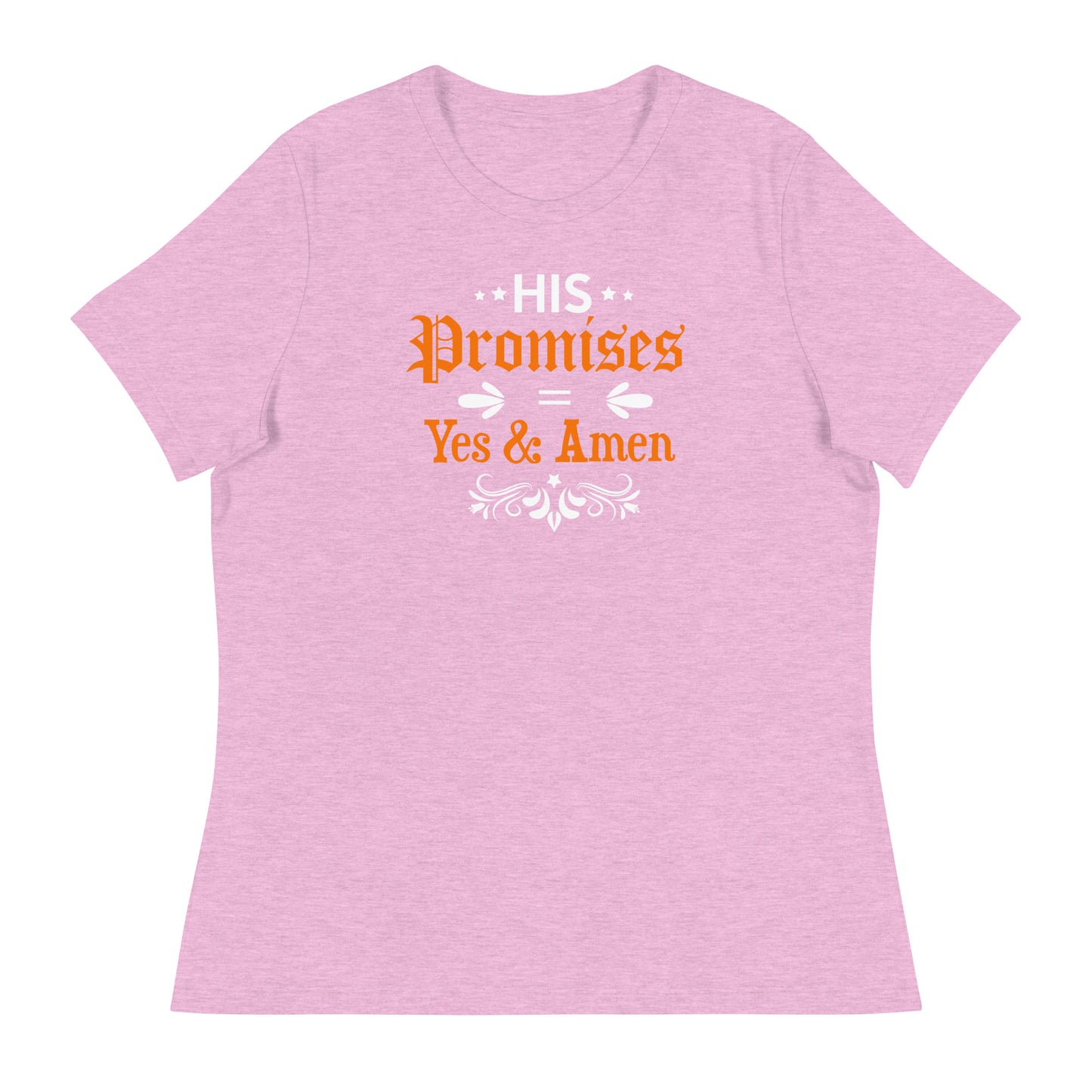 His Promises - Women's Relaxed T-Shirt