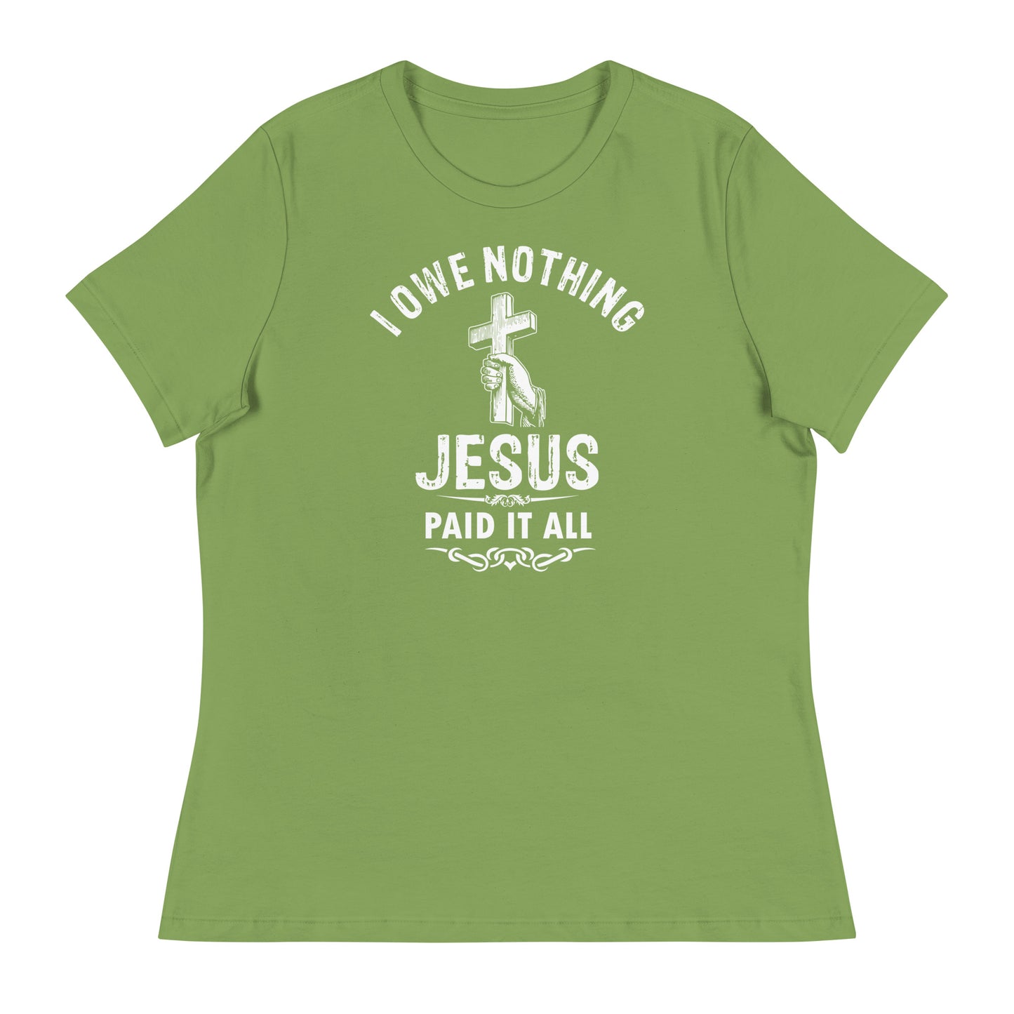 I Owe Nothing - Women's Relaxed T-Shirt