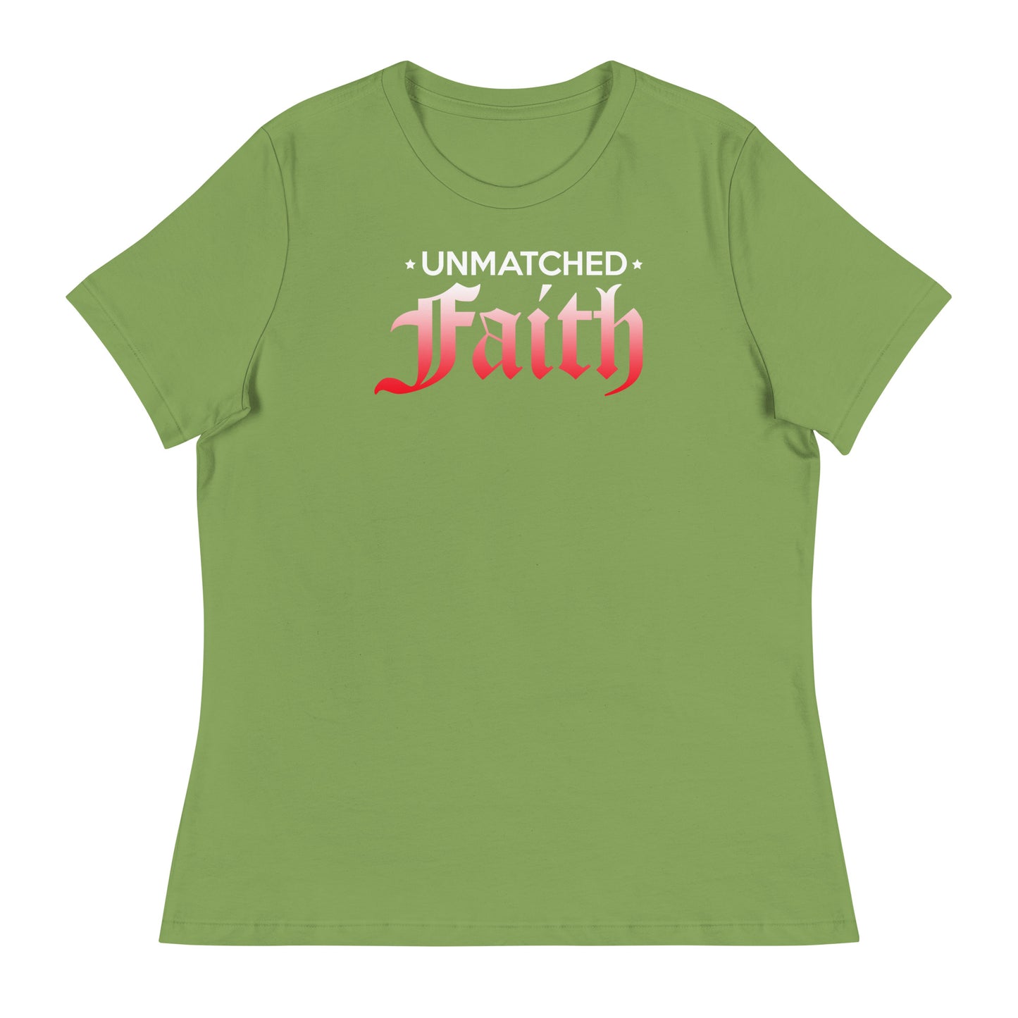Unmatched Faith - Women's Relaxed T-Shirt
