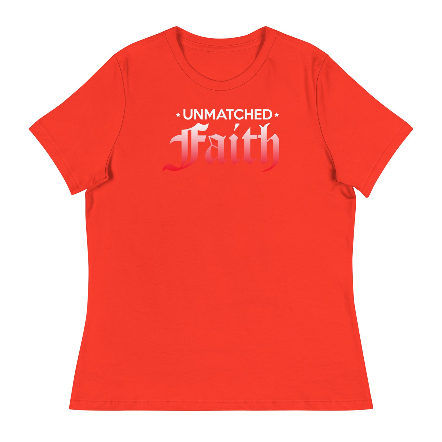 Unmatched Faith - Women's Relaxed T-Shirt