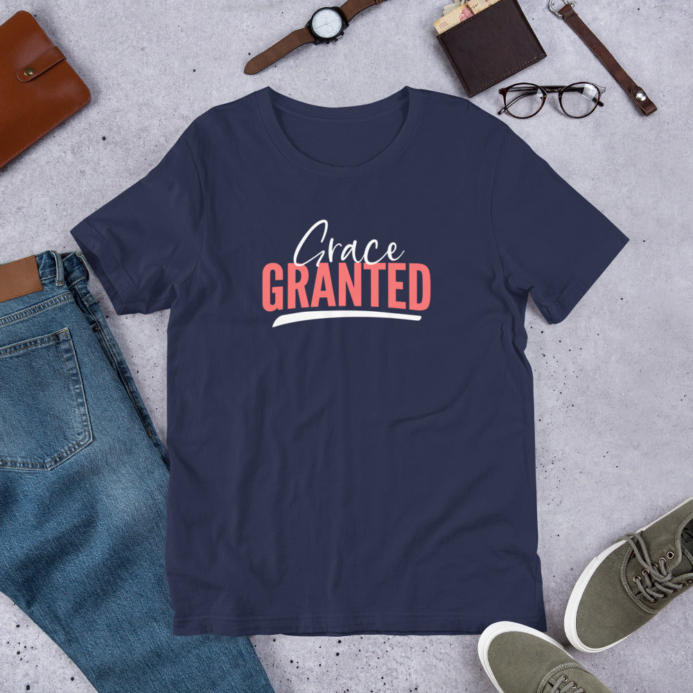 Grace Granted - Unisex t-shirt